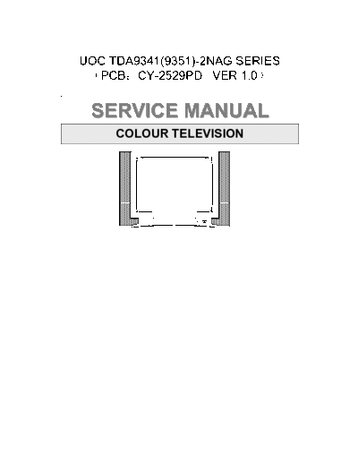   Service Manual of the chassis, TDA9341(9351)-2NAG SERIES