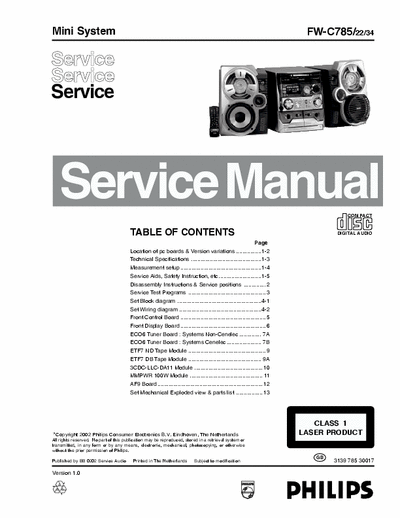 Philips FW-C785 Philips Mini System  Model: FW-C785
Service Manual