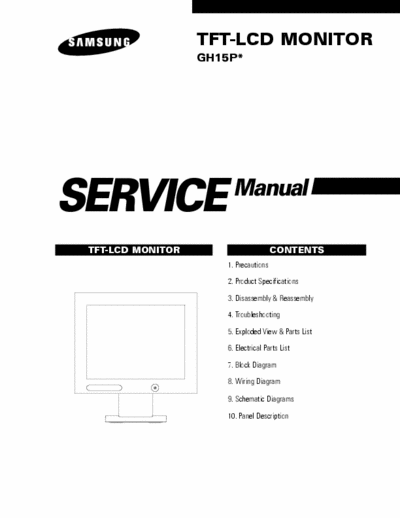 Samsung GH15PS TFT-LCD MONITOR
GH15P* Service Manual