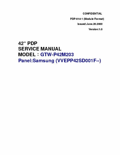 Gateway P42M203 Schematics & Service Manual

42" Plasma  P42M203