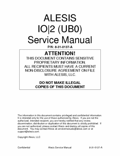 Alesis io2 English service manual for Alesis io2 USB audio interface, includes schematics. Part 1 of 3 part .rar achive due to 3MB limit max file size.
