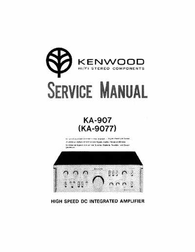 Kenwood KA907 & KA9077 integrated amplifier
