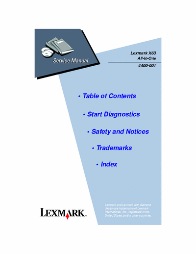 Lexmark X63 Lexmark X63
All-In-One 4400-001 Service Manual