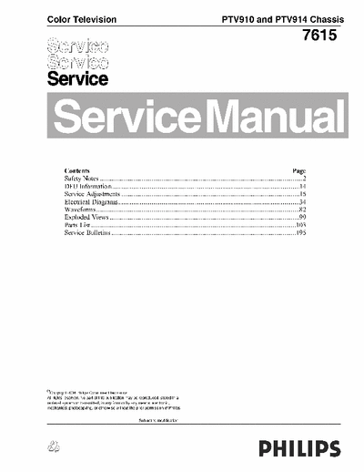 Philips PTV910 199 page service manual for Philips color TV (NTSC) model number PTV910 & PTV914 with chassis 7615