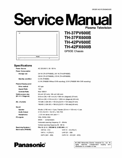 Panasonic TH-42-PX600B Service Manual for

TH-37PV600E
TH-37PX600B
TH-42PV600E
TH-42PX600B