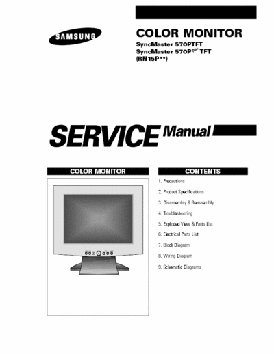 Samsung SyncMaster 570PTFT COLOR MONITOR
SyncMaster 570PTFT
SyncMaster 570P PLUS  TFT (RN15P**)
Service Manual
