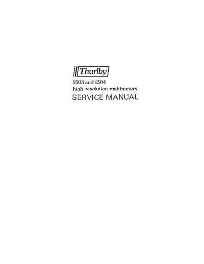 Thurlby 1503, 1504 Thurlby Thandar Multimeter 1503, 1504 Service Manual