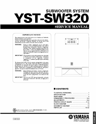 Yamaha YSTSW320 active subwoofer (all files eServiceInfo: http://www.eserviceinfo.com/service_manual/datasheets_a_0.html )