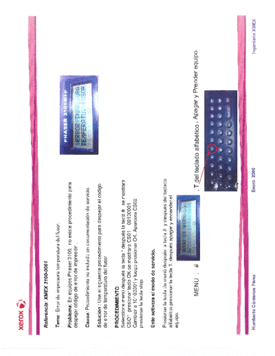 Xerox Phaser 3100 Phaser_3100_serv_doc.pdf
manual de servicio y corrección error calor