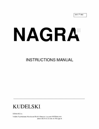 Kudelski Nagra 3 service manual in czech language only (*.gif)
user´s  manual in english (*.pdf)