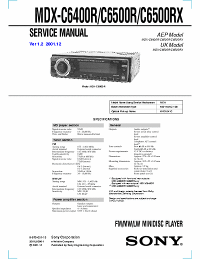 Sony MDX-C6400R MDX-C6400R/C6500R/C6500RX FMFM/MW/LW MINIDISC PLAYER Car Audio 
Service Manual