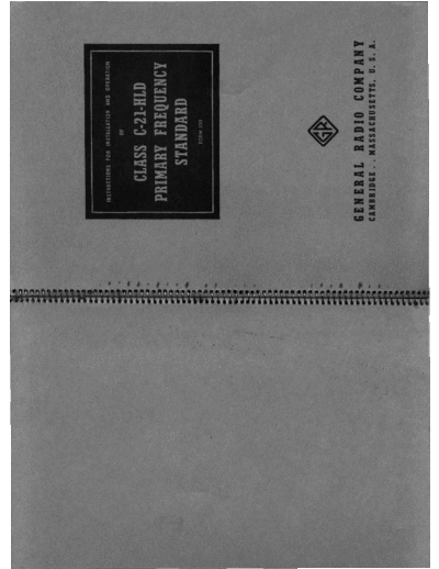 GenRad General Radio C-21-HLD primary frequency standard op service manual 1955  GenRad General_Radio_C-21-HLD_primary_frequency_standard_op_service_manual_1955.pdf