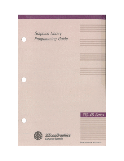 sgi 007-1210-020 Graphics Library Programming Guide v2.0 May 1990  sgi iris4d 007-1210-020_Graphics_Library_Programming_Guide_v2.0_May_1990.pdf
