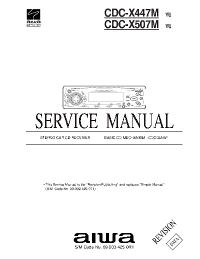 AIWA aiwa cdc-x447m, cdc-x507m service manual  AIWA Car Audio CDC-X447M aiwa_cdc-x447m,_cdc-x507m_service_manual.pdf