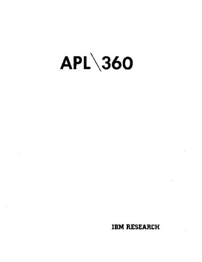 IBM APL 360 Terminal System Mar67  IBM apl APL_360_Terminal_System_Mar67.pdf