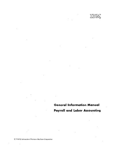 IBM E20-8037 General Information Manual Payroll and Labor Accounting 1962  IBM generalInfo E20-8037_General_Information_Manual_Payroll_and_Labor_Accounting_1962.pdf