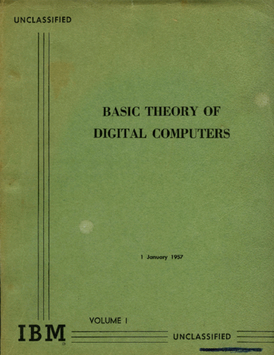 IBM Basic Theory Of Digital Computers Vol1 Jan57  IBM sage Basic_Theory_Of_Digital_Computers_Vol1_Jan57.pdf