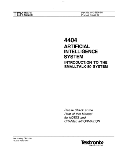 Tektronix 070-5606-00 4404 Introduction to the Smalltalk-80 System Aug85  Tektronix 44xx 070-5606-00_4404_Introduction_to_the_Smalltalk-80_System_Aug85.pdf