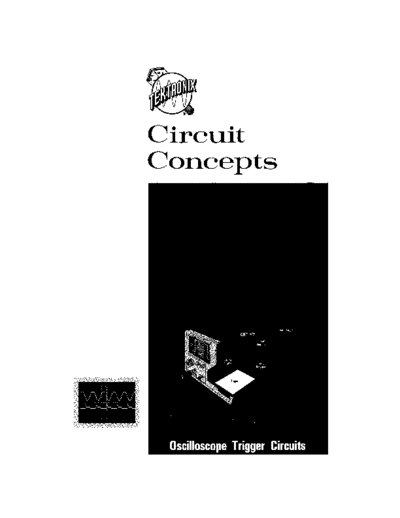 Tektronix 062-1056-00 Oscilloscope Trigger Circuits Feb69  Tektronix concepts 062-1056-00_Oscilloscope_Trigger_Circuits_Feb69.pdf