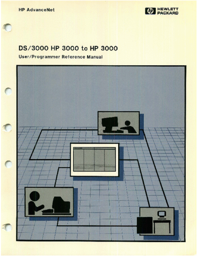 HP 32185-90001 DS 3000   3000 to   3000 User Programmer Reference Manual Dec1985UJul1987  HP 3000 ds3000 32185-90001_DS_3000_HP_3000_to_HP_3000_User_Programmer_Reference_Manual_Dec1985UJul1987.pdf