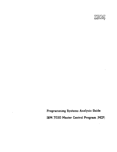 IBM C22-6728-1 7030 MCP Sys Analysis Guide  IBM 7030 mcp C22-6728-1_7030_MCP_Sys_Analysis_Guide.pdf