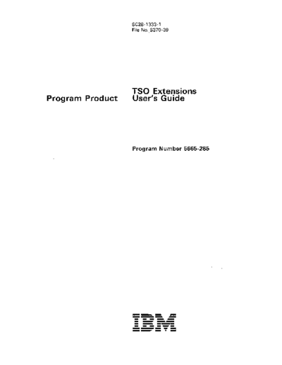 IBM SC28-1333-1 TSO Extensions Users Guide Feb86  IBM 370 TSO_Extensions SC28-1333-1_TSO_Extensions_Users_Guide_Feb86.pdf