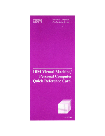 IBM 6137741 VM PC Quick Reference Card  IBM pc vm_pc 6137741_VM_PC_Quick_Reference_Card.pdf