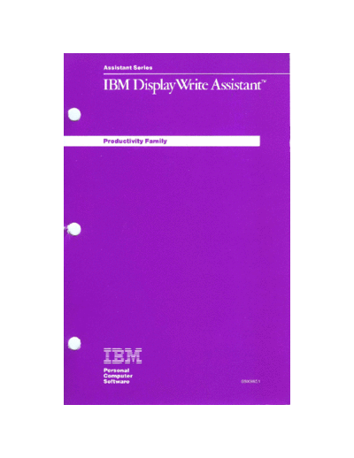 IBM 59X9851 IBM DisplayWrite Assistant Jun86  IBM pc apps 59X9851_IBM_DisplayWrite_Assistant_Jun86.pdf