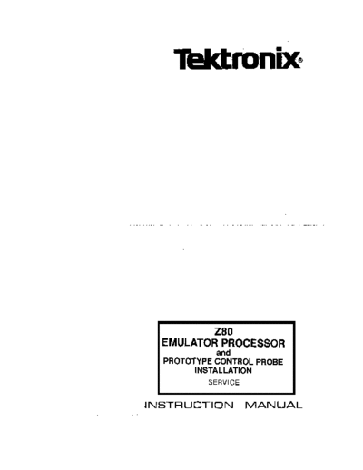Tektronix 070-3665-00 8500 Z80 Emulator Processor Jul83  Tektronix 85xx 8540 070-3665-00_8500_Z80_Emulator_Processor_Jul83.pdf