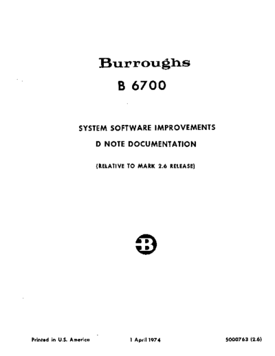 burroughs 5000763 B6700 Software Notes 2.6 Apr74  burroughs B6500_6700 softwareNotes 5000763_B6700_Software_Notes_2.6_Apr74.pdf