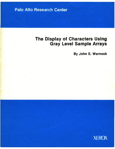 xerox CSL-80-6 The Display of Characters Using Gray Level Sample Arrays  xerox parc techReports CSL-80-6_The_Display_of_Characters_Using_Gray_Level_Sample_Arrays.pdf