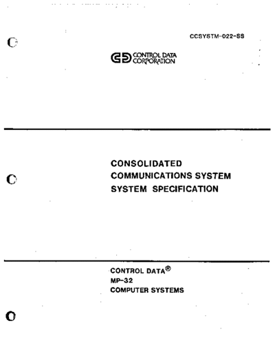 cdc CCSYSTM-022-SS Consolidated Communications System Specification Mar85  . Rare and Ancient Equipment cdc mp-32 CCSYSTM-022-SS_Consolidated_Communications_System_Specification_Mar85.pdf