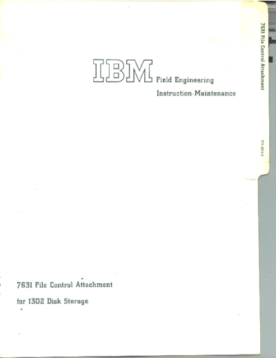 IBM 223-2813-0 CE Instruction 7631 File Control Attachment  IBM 1410 CE_Instruction_Reference_Maintenance 7631_File_Control 223-2813-0_CE_Instruction_7631_File_Control_Attachment.pdf