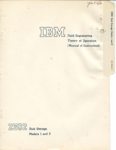 IBM 227-5863-3-partial FE Theory of Operation 2302 Disk Storage Models 1 and 2  IBM 1410 CE_Instruction_Reference_Maintenance 1302_and_2302_Disk_Storage 227-5863-3-partial_FE_Theory_of_Operation_2302_Disk_Storage_Models_1_and_2.pdf