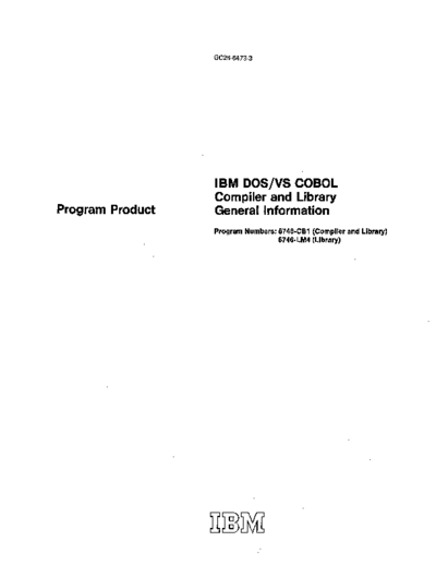 IBM GC28-6473-3   DOS VS COBOL Compiler and Library General Information Apr76  IBM 370 DOS_VS cobol GC28-6473-3_IBM_DOS_VS_COBOL_Compiler_and_Library_General_Information_Apr76.pdf
