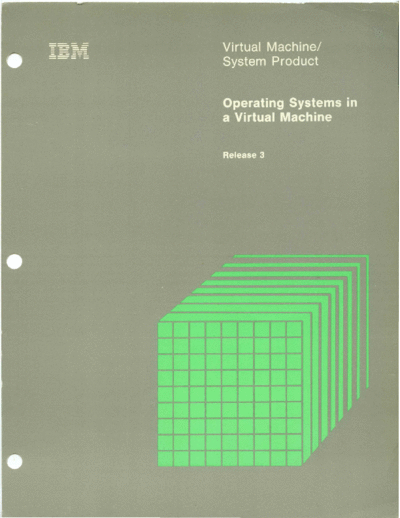 IBM GC19-6212-2 Operating Systems in a Virtual Machine Release 3 Sep83  IBM 370 VM_SP Release_3.0_Jul83 GC19-6212-2_Operating_Systems_in_a_Virtual_Machine_Release_3_Sep83.pdf