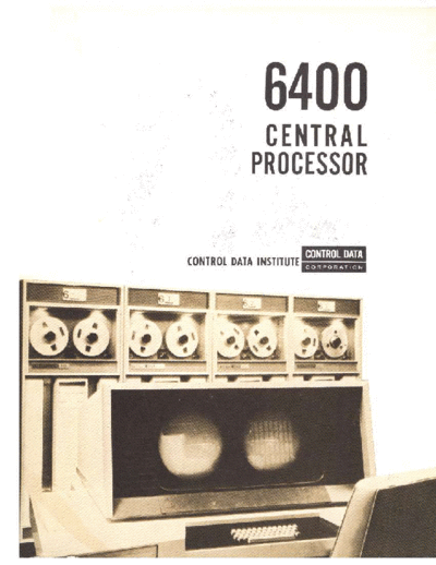 cdc 60257200 6400 Central Processor Training Manual Feb67  . Rare and Ancient Equipment cdc cyber cyber_70 60257200_6400_Central_Processor_Training_Manual_Feb67.pdf