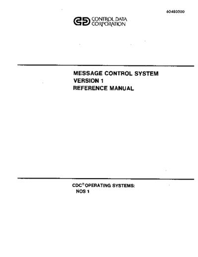 cdc 60480300A Message Control System Version 1 Reference Nov79  . Rare and Ancient Equipment cdc cyber software 60480300A_Message_Control_System_Version_1_Reference_Nov79.pdf