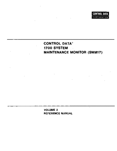 cdc 60182000L 1700 System Maintenance Monitor Volume 2 Feb74  . Rare and Ancient Equipment cdc 1700 smm17 60182000L_1700_System_Maintenance_Monitor_Volume_2_Feb74.pdf
