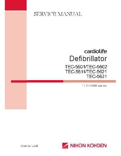 . Various Nihon Kohden TEC-5600 Defibrillator - Service manual  . Various Defibrillators and AEDs Nihon Kohden TEC-5600 Defibrillator - Service manual.pdf