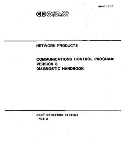 cdc 60471500F Communications Control Pgm Vers 3 Diag Hbk Jan83  . Rare and Ancient Equipment cdc cyber comm 2550 60471500F_Communications_Control_Pgm_Vers_3_Diag_Hbk_Jan83.pdf