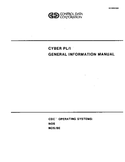 cdc 60388300A Cyber PL I General Information Manual Aug77  . Rare and Ancient Equipment cdc cyber lang pl1 60388300A_Cyber_PL_I_General_Information_Manual_Aug77.pdf