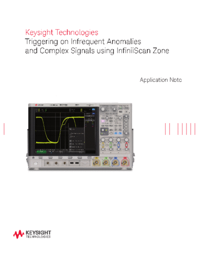 Agilent 5991-1107EN Triggering on Infrequent Anomalies and Complex Signals using InfiniiScan Zone - Applicat  Agilent 5991-1107EN Triggering on Infrequent Anomalies and Complex Signals using InfiniiScan Zone - Application Note c20140909 [11].pdf