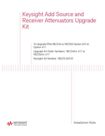Agilent N5225-90107 Installation Note 252C Add Source & Recvr Attenuators Upgrd Kit to Upgrd N5224A 25A Opti  Agilent N5225-90107 Installation Note_252C Add Source & Recvr Attenuators Upgrd Kit to Upgrd N5224A 25A Option 401 to 417 [28].pdf