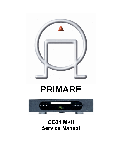 . Rare and Ancient Equipment Primare CD31-MKII CD-Player sm  . Rare and Ancient Equipment PRIMARE CD31-MKII Primare_CD31-MKII_CD-Player_sm.pdf