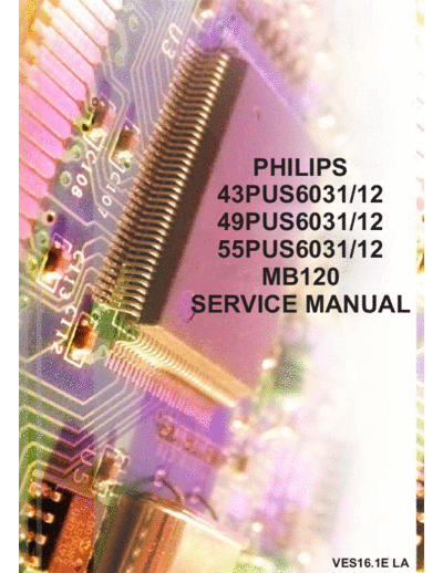 Philips VES16.1E la  Philips LCD TV  (and TPV schematics) VES16.1E la VES16.1E la.pdf