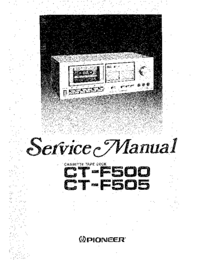Pioneer hfe   ct-f500 f505 service  Pioneer Audio CT-F505 hfe_pioneer_ct-f500_f505_service.pdf
