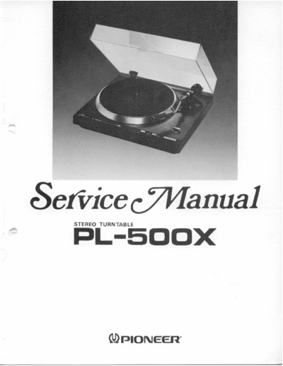 Pioneer Pioneer-PL-500X-Service-Manual  Pioneer Audio PL-500X Pioneer-PL-500X-Service-Manual.pdf