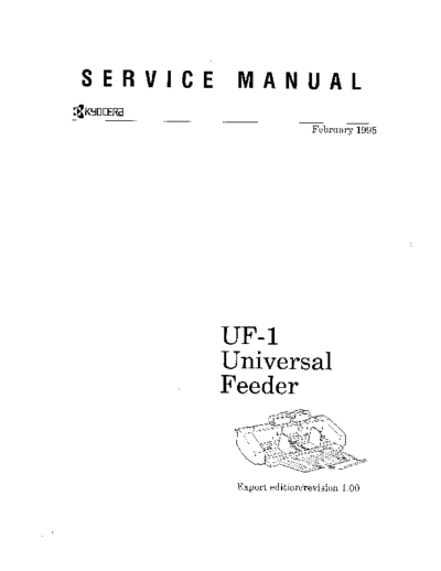 Kyocera Universal Feeder UF-1 Service Manual  Kyocera Kyocera Universal Feeder UF-1 Service Manual.pdf