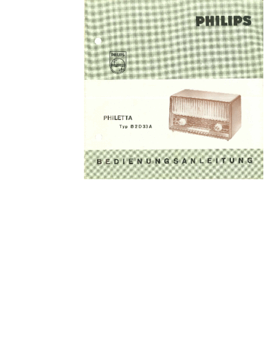 Philips 112- -philetta-b2d33a  Philips Historische Radios B2D33A 112-philips-philetta-b2d33a.pdf